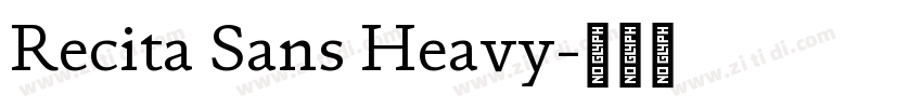 Recita Sans Heavy字体转换